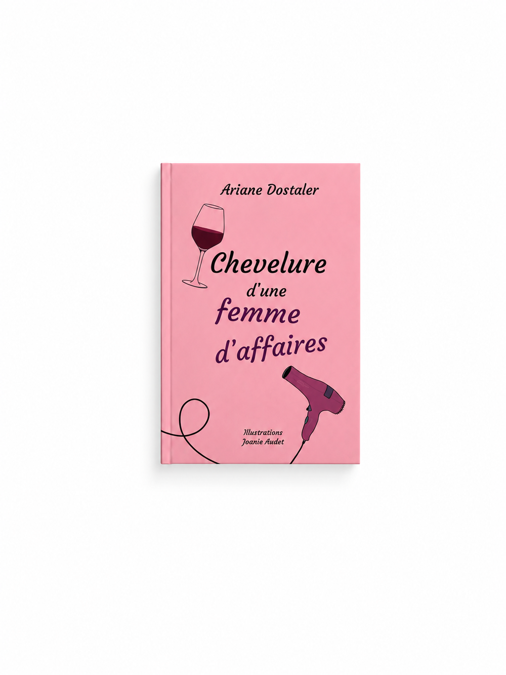 Roman rose : Chevelure d’une femme d’affaires par Ariane Dostaler, sur fond blanc.