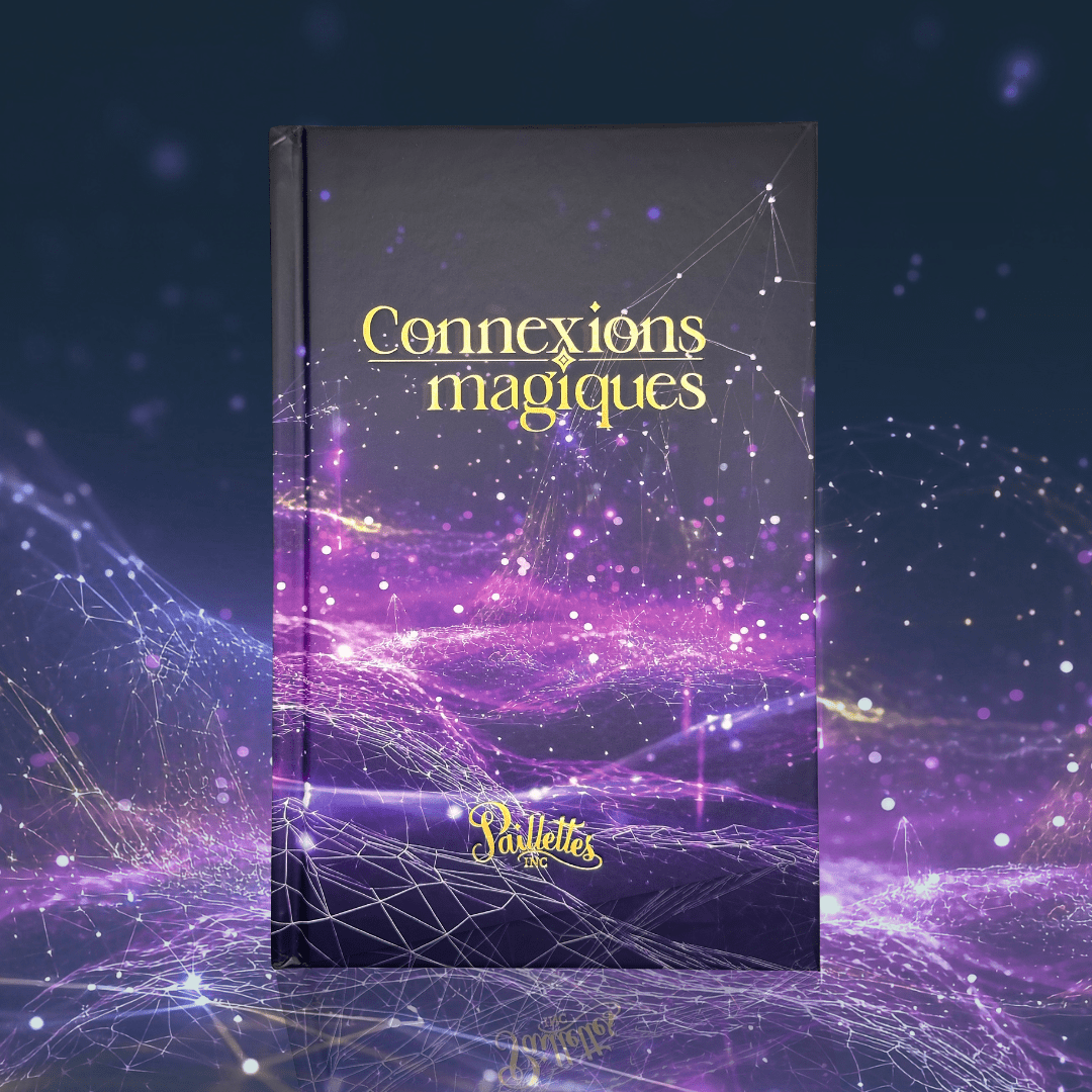 Couverture du livre Connexions magiques de Paillettes INC.